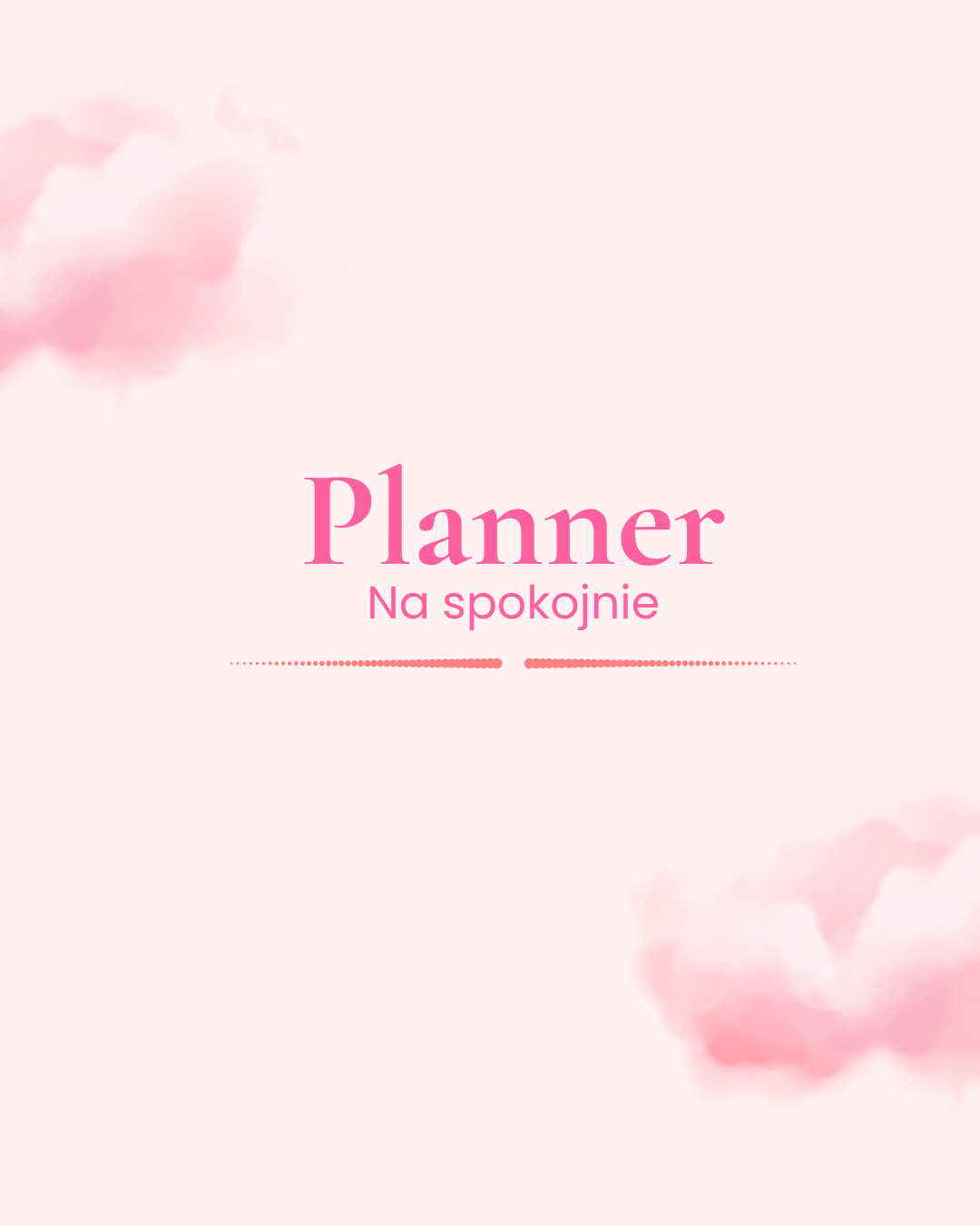 Okładka cyfrowego plannera Na spokojnie — weekly planner